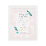 Psalm 54:4 Bible verse wall art with simple fonts, pink highlights, leafy decorations, and a light background. hung on the wall in a white frame