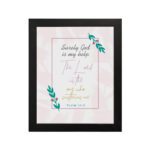 Psalm 54:4 Bible verse wall art with simple fonts, pink highlights, leafy decorations, and a light background. hung on the wall in a black frame