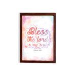 Bless The Lord O My Soul Psalm 103:1 Christian Wall Art with pastel colors and gradient script. hung on the wall in a black frame