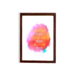 Bible wall art featuring Start With Jesus, Stay With Jesus and End With Jesus in white and orange fonts over a pink, orange, and yellow watercolor background. hung on the wall in a brown frame