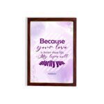 Bible wall art featuring Psalm 63:3 with playful text in purple and pink on a lavender background. hung on the wall in a brown frame