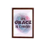 His Grace Is Enough Christian wall art with bold dark purple text and a soft gradient background in pink, purple, and blue. hung on the wall in a brown frame