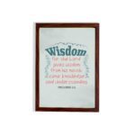 Wisdom Proverbs 2:6 Christian wall art with teal and red text on a mint green background in a black frame. hung on the wall in a brown frame