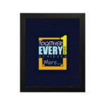 Infidu motivational quotes wall art featuring Together Everyone Achieves More on a navy blue background and black frame hung on the wall. Perfect for inspiring your workspace.