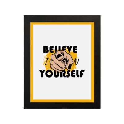 Inspirational quote wall art with "Believe In Yourself" on a white and yellow background and black framed on the wall. Perfect for motivating your workspace.