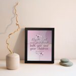 Christian wall art with the verse May The Lord Cause You To Flourish Both You And Your Children Psalm 115:14 in soft colors and floral design. displayed on the wall in a black frame