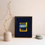 Infidu motivational quotes wall art featuring Together Everyone Achieves More on a navy blue background and black frame displayed on the wall. Perfect for inspiring your workspace.