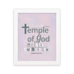 You Are The Temple of God 1 Corinthians 3:16 Christian Wall Art with soft pink background and elegant grey text. hung on the wall in a table frame