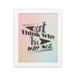 Infidu Don't Think Why, Think Why Not wall art with a red flower design a light blue, gray, and light pink background, and a white frame hung on the wall. Inspiring decor for home offices and workspaces.