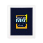 Infidu motivational quotes wall art featuring Together Everyone Achieves More on a navy blue background and white frame hung on the wall. Perfect for inspiring your workspace.