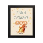 Wall art featuring a cartoon squirrel and the phrase I Am A Child Of God, inspired by John 1:12, on a light yellow background. hung on the wall in a black frame