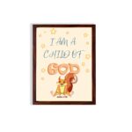 Wall art featuring a cartoon squirrel and the phrase I Am A Child Of God, inspired by John 1:12, on a light yellow background. hung on the wall in a brown frame