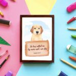 He Has Called Me By Name And I Am His Isaiah 43:1 wall art with a golden retriever and wooden sign for kids' room decor. displayed on the wall in a brown frame in colorful background