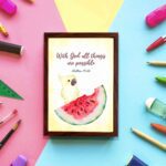 With God, All Things Are Possible Matthew 19:26 Bible Verse Wall Art featuring a bird and watermelon design for kids. hung on the wall in a brown frame in colorful background