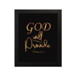 Infidu wall art with the text "GOD will provide" in gold font on a black background, referencing Philippians 4:19. hung on the wall in a black frame