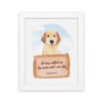 He Has Called Me By Name And I Am His Isaiah 43:1 wall art with a golden retriever and wooden sign for kids' room decor. hung on the wall in a white frame