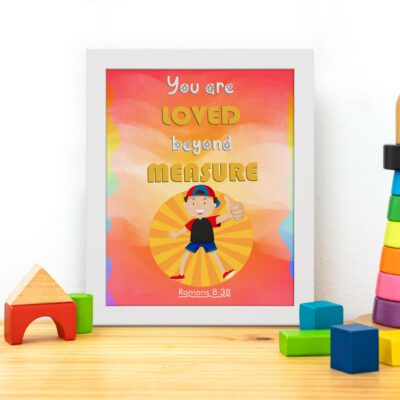 Colorful wall art featuring a happy child holding a heart with the quote You Are Loved Beyond Measure and Romans 8:38. displayed on the table in a white frame