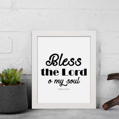 Infidu wall art featuring the text Bless the Lord, O my soul inspired by Psalm 103:1, designed in white on a white background. displayed on the wall in a white frame