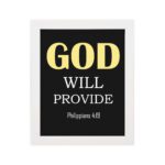 Christian wall art with Philippians 4:19 verse on black background, yellow and white font white frame hung on the wall