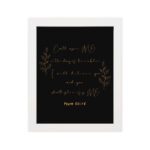 Infidu Call Upon Me In The Day Of Trouble Psalm 50:15 Bible Wall Art with gold text on a black background and subtle leaf illustrations. Wall Art hung on the wall in a white frame