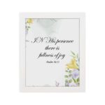 In His Presence There Is Fullness of Joy - Psalm 16:11 Bible Verse Wall Art with Pastel Floral Design on White Background Wall Art hung on the wall in a white frame