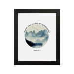 I Love You O Lord My Strength Psalm 18:1 Bible Wall Art with watercolor mountains, perfect for Christian home decor. Wall Art hung on the wall in black frame