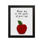 Keep Me As The Apple Of Your Eye" Psalm 17:8 Bible Wall Art featuring a red apple and white background. Perfect Christian home decor. Wall Art hung on the wall in black frame