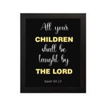 Infidu All Your Children Shall Be Taught By The Lord Isaiah 54:13 Bible Verse Wall Art with Purple Blue background, black leaf design, and white font black frame hung on the wall