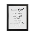 Bible verse wall art with Psalm 54:4, featuring black text on a white background. God and the Lord are highlighted in cursive font. hung on the wall in a black frame