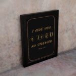 I LOVE YOU O LORD MY STRENGTH gold text on a black background, framed in gold and black - Christian wall art for home decor displayed on the wall in a black frame