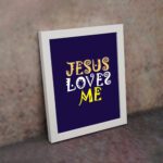 Infidu Jesus Loves Me Bible Wall Art with deep purple background and yellow decorative lettering Wall Art displayed on the wall in a white frame