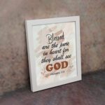 Blessed Are The Pure In Heart For They Shall See God Matthew 5:8 Christian Wall Art with earthy tones and splattered texture. Wall Art hung on the wall in a white frame