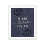 Christian wall art with purple-blue background, black leaf design, and white text Bless The Lord O My Soul Psalm 103:1 Bible Verse Wall Art white frame hung on the wall