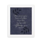 Christian wall art with purple-blue background, black leaf design, and white text Because Your Love Is Better Than Life My Lips Will Glorify You Psalm 63:3 Bible Verse Wall Art white frame hung on the wall