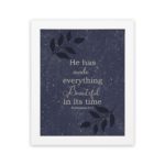 Infidu He Has Made Everything Beautiful In Its Time Ecclesiastes 3:11 Bible Verse Wall Art, Purple Blue Color background with black leaf design, white font white frame hung on the wall