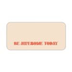 Infidu desk pad with 'Be Awesome Today' in orange text on a beige background, providing a motivational and stylish desk mat. Desk Pad kept on a plain white background