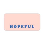 Infidu Hopeful Desk Pad with blue text on a baby pink background, motivational design Desk Pad kept on a plain white background